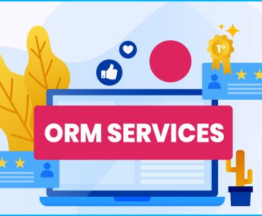 4 Reasons why ORM services are vital for Brand Recognition