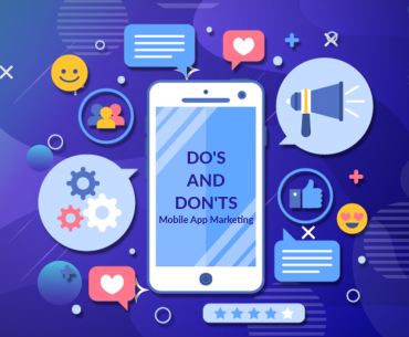 Do's and Don'ts of Mobile App Marketing