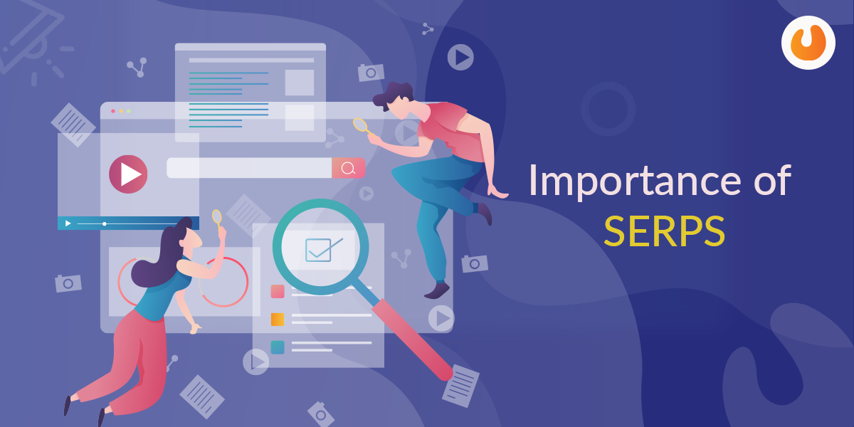 Importance of SERPs