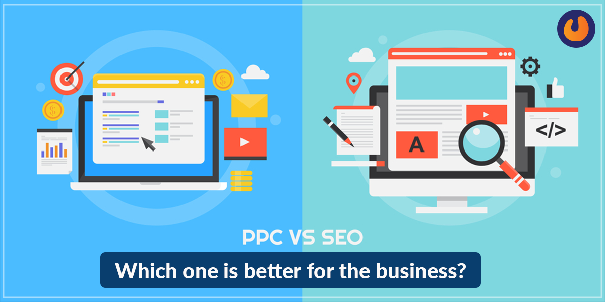 SEO vs PPC- Which One Is The Best 3