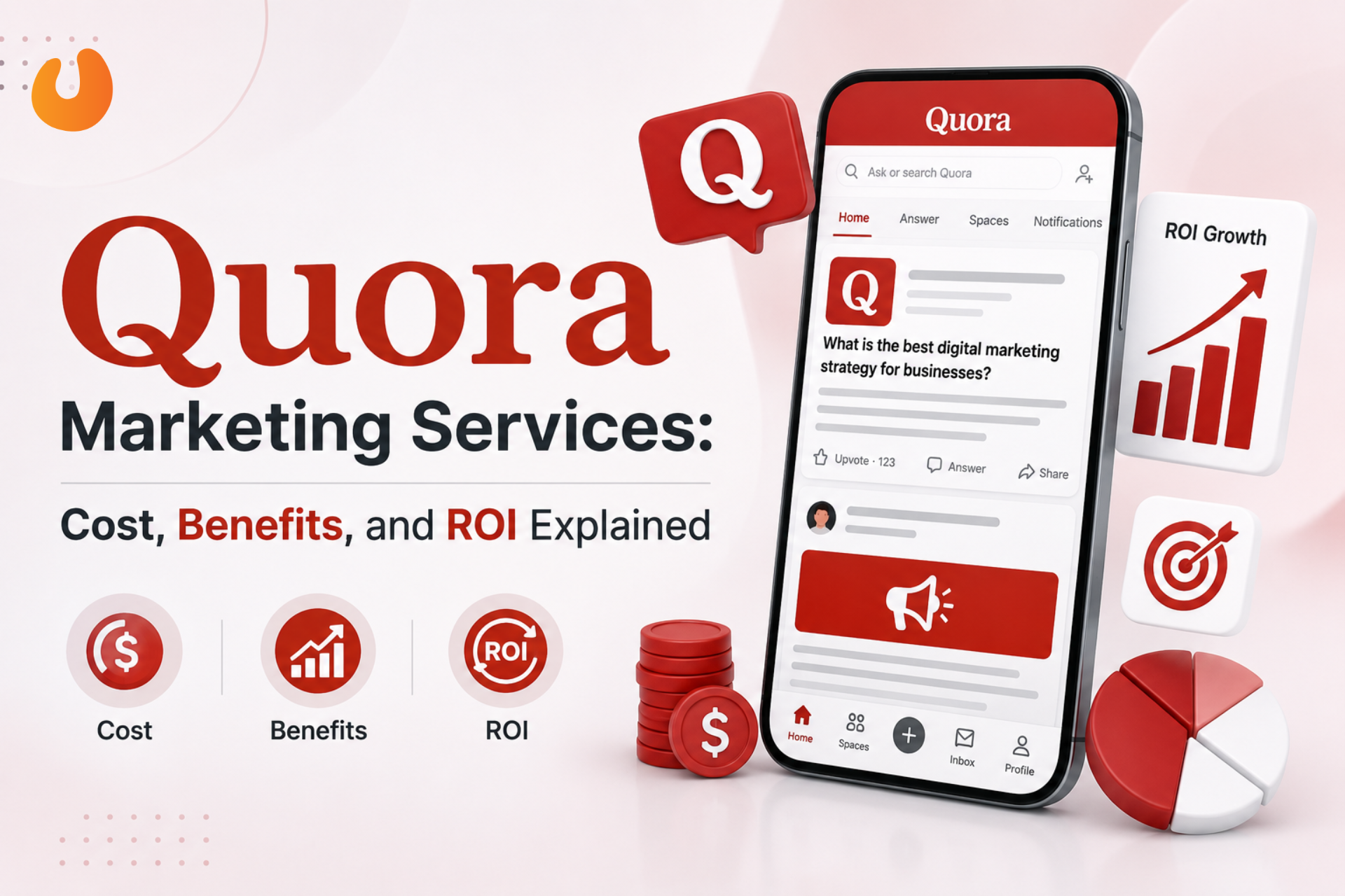 Quora Marketing Services: Cost, Benefits, and ROI Explained